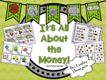 It S All About The Money Matching Games By Kendra Thompson Tpt - 