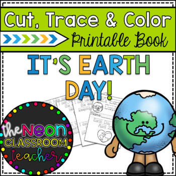 Preview of "It's Earth Day!" Printable Cut, Trace and Color Book!