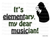 It's Elementary, my Dear Musician- Elements Bulletin Board