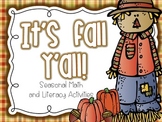 It's Fall Y'all! {Seasonal Math and Literacy Activities}