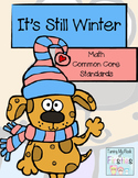 It's Still Winter Math Common Core Standards Updated :)