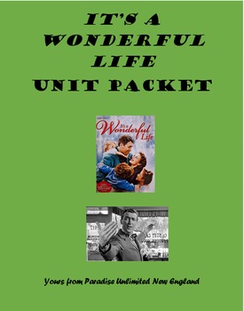 Preview of It's a Wonderful Life Unit Packet Gr. 9-12