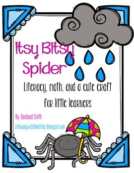 Preview of Itsy Bitsy Spider {Nursery Rhyme, literacy, math, and craft}