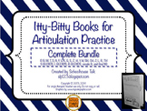 Itty-Bitty Books for Articulation Practice BUNDLE - comple