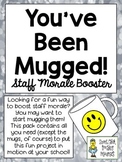 You've Been Mugged! ~ A Great Staff Morale Booster ~ FREEBIE!