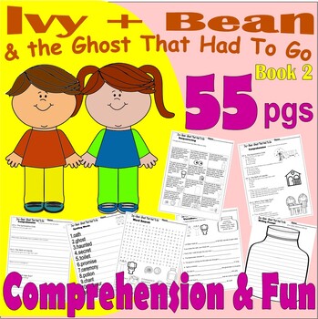 Preview of Ivy + Bean Ghost That Had to Go Novel Chapter Book Study Companion Comprehension