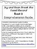 Ivy and Bean Break the Fossil Record (Book 3) Comprehension Guide