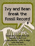 Ivy and Bean Break the Fossil Record Literature Circle Unit
