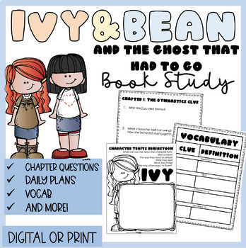 Preview of Ivy and Bean, and The Ghost that Had to Go | Novel Study