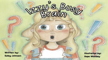 Preview of Izzy's Busy Brain: A story that teaches kids about coping skills