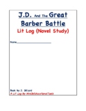 J.D. And The Great Barber Battle Lit Log (Novel Study)