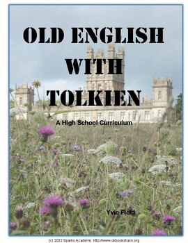 Preview of J.R.R. Tolkien & Old English (full-year curriculum)