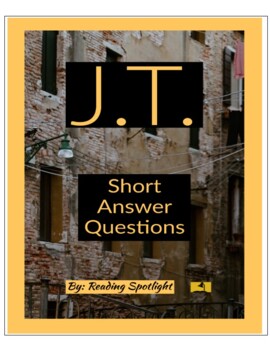 Preview of J.T. A Read-Aloud Questioning Guide