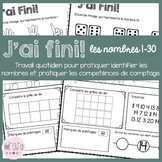 J'ai Fini! - French No Prep Morning Work for Numbers 1-30