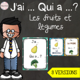 J'ai ... Qui a ... ? Les fruits et légumes