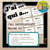 J'ai Qui a (Oral French Chain Activity) Nouvel An | New Ye