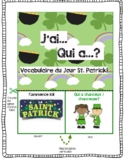 J'ai...Qui a? Speaking Chain Français - Jour St. Patrick