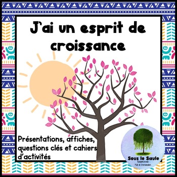 Preview of J'ai un esprit de croissance ! Growth Mindset FRENCH lessons and activities