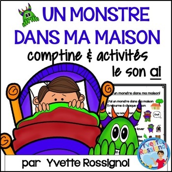 Preview of Comptine et activités pour le son ai en français  I  French phonics activities