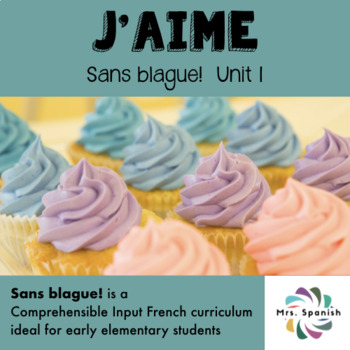 Preview of J'aime! - Unit 1 for Elementary French