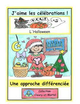 Preview of J'aime les célébrations - L'Halloween - Distance Learning - Differentiation
