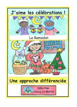 Preview of J'aime les célébrations - Le Ramadan - Distance Learning - Ramadan in French