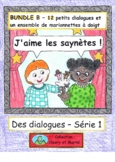 J'aime les saynètes-BUNDLE B- Des dialogues-Série 1-Short 