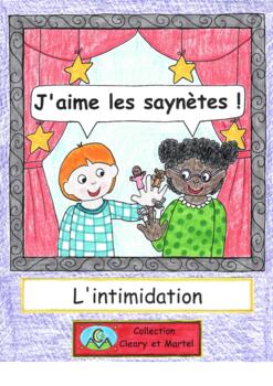 Preview of J'aime les saynètes - L'intimidation - Plays on Intimidation - Differentiation