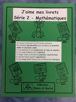 Preview of J'aime mes livrets - Série 2 - 5 FRENCH Math Work Booklets - Distance Learning