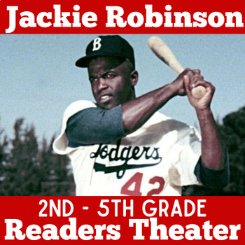 Preview of JACKIE ROBINSON ACTIVITY Readers Theater Theatre Script 2nd 3rd 4th 5th Grade