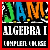 JAM Algebra I Workbook - Complete Course (Designed for Acc