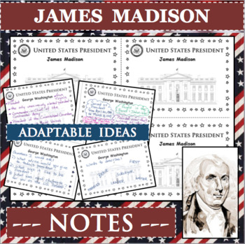 Preview of JAMES MADISON U.S. PRESIDENT Notes Research Project Biography