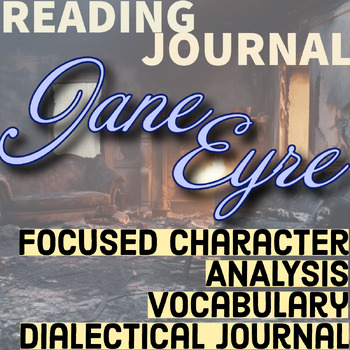Preview of JANE EYRE Independent Reading Journal! Guided Character Evals., Vocab., Review!