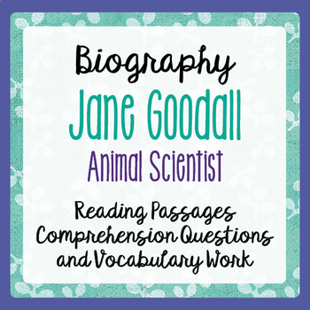 Preview of JANE GOODALL Biography Informational Texts, Activities PRINT and EASEL