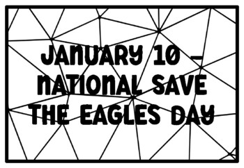 SAVE THE EAGLES DAY - January 10 - National Day Calendar