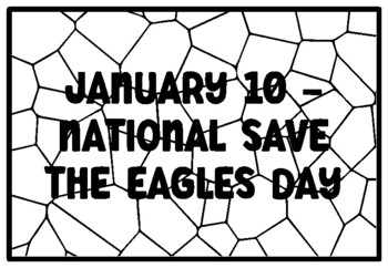 SAVE THE EAGLES DAY - January 10 - National Day Calendar