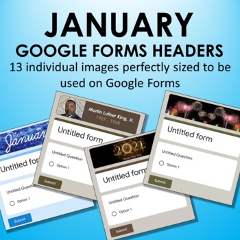 Preview of JANUARY Google Forms Headers