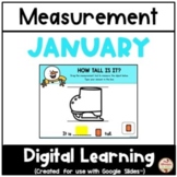 JANUARY - Measurement {Google Slides™/Classroom™}