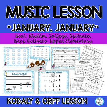 Download Music Kodaly Orff Lesson January January Song Rhythms Notes Mp3 Tracks