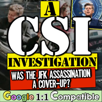 Preview of JFK Assassination CSI Inquiry Activity | Was the JFK Assassination a Cover-Up?
