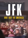JFK: One Day in America - National Geographic - 3 Episode 