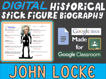 Preview of JOHN LOCKE Digital Historical Stick Figure (mini bios) - Editable Google Docs