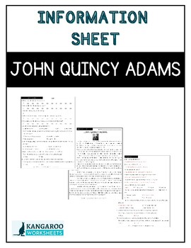 Preview of JOHN QUINCY ADAMS - Information Sheet - Reading Comprehension & Worksheet