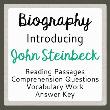 Preview of JOHN STEINBECK Biography Informational Texts, Activities PRINT and EASEL