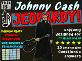 JOHNNY CASH JEOPARDY! Interactive Gameboard with Questions