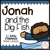 JONAH AND THE BIG FISH BIBLE LESSON