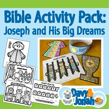 JOSEPH AND HIS BIG DREAMS BIBLE ACTIVITY PACK by Davy and Jonah | TPT