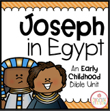 JOSEPH IN EGYPT BIBLE LESSON