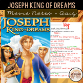 JOSEPH KING OF DREAMS Movie Notes & Quiz--100% Editable!
