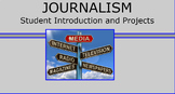 JOURNALISM UNIT:  Introduction/Research